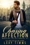 [Managing the Billionaire 04] • Chasing Affection